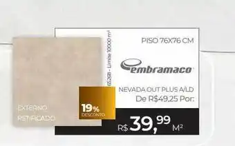ABC da Construção Piso 76x76cm embramaco 19% desconto oferta