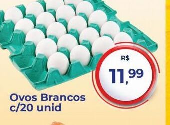 Tonin Superatacado Ovos brancos oferta