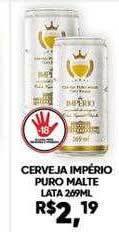Boa Supermercados Cerveja império puro malte oferta