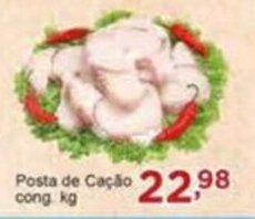 Rossi Supermercado Posta de Cação cong. 1kg oferta
