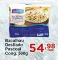 Rossi Supermercado Bacalhau desfiado Pascoal cong. 500g oferta