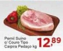 Rossi Supermercado Pernil Suino c/ Couro Tipo Caipira Pedaço 1kg oferta