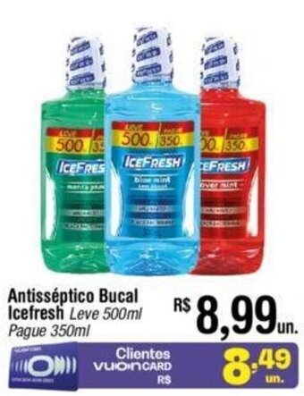 Fort Atacadista Antisséptico Bucal Icefresh leve 500ml pague 350ml oferta
