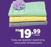 DB Supermercados Toalha banho santista jaguard divq80qii0 oferta