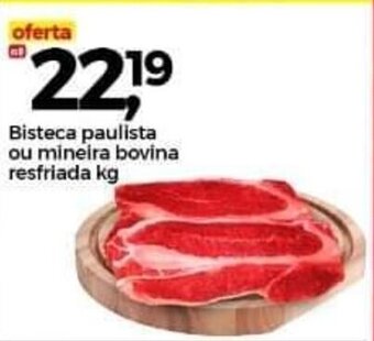 Bisteca paulista ou mineira bovina resf. 1kg