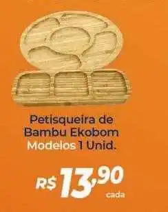 Atakarejo Petisqueira de bambu ekobom oferta