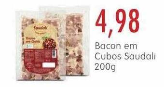 Epa Bacon em cubos saudali oferta