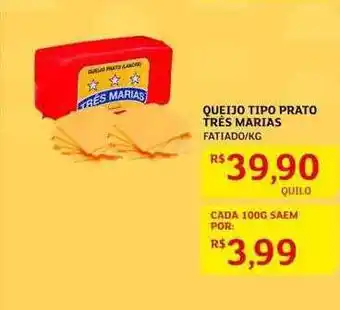 Assaí Atacadista Queijo tipo prato três marias fatiado-kg oferta