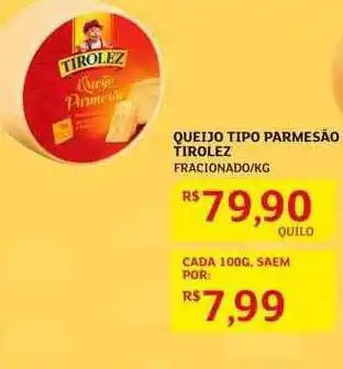 Assaí Atacadista Queijo tipo parmesão tirolez fracionado-kg oferta
