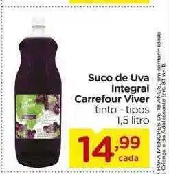 Carrefour Suco de uva integral carrefour viver oferta