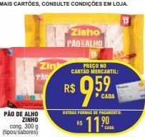 Mercantil Rodrigues Pão de alho zinho oferta