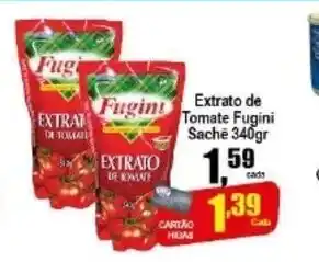 Higa's Supermercado Extrato de Tomate Fugini sachet 340g oferta