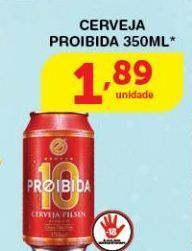 Roldão Cerveja proibida lata 350ml* oferta