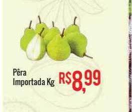 Mart Minas Pêra importada kg oferta