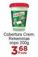 Rossi Supermercado Cobertura Crem. Rekeminas copo 200g oferta