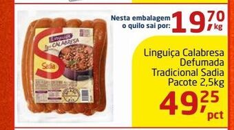 Tenda Atacado Linguiça calabresa defumada tradicional sadia pacote 2,5kg oferta