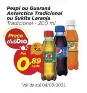 Dia Pepsi ou Guarana Antarctica Tradicional ou Sukita Laranja 200ml oferta