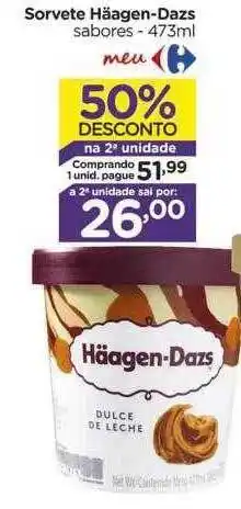Carrefour Sorvete häagen-dazs 50% desconto na 2a unidade oferta