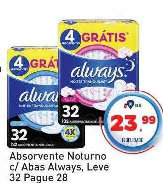 Tonin Superatacado Absorvente noturno c abas always leve 32 pague 28 oferta