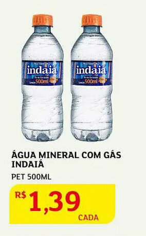 Assaí Atacadista Água Mineral com gás Indaiá 500ml oferta