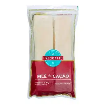 Hortifruti Filé de cação congelado frescatto 500g oferta