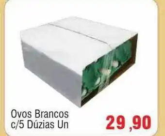 Spani Atacadista Ovos brancos oferta
