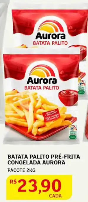 Assaí Atacadista Batata Palito Pré-frita congelada Aurora 1kg oferta