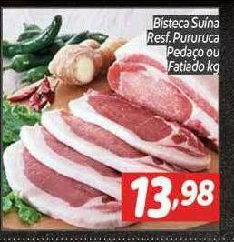 Supermercados Big Compra Bisteca suina resf pururuca pedaço ou fatiado kg oferta
