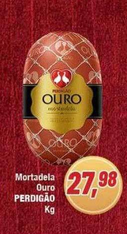 Rede Economia Mortadela ouro perdigão kg oferta