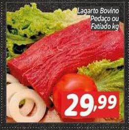 Supermercados Big Compra Lagarto bovino pedaço ou fatiado kg oferta