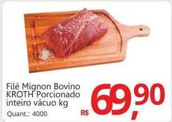 Supermercados Koch Filé mignon bovino kroth porcionado inteiro vacuo kg oferta