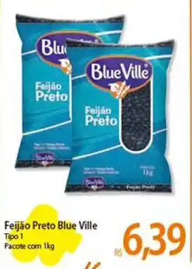 Atacadão Feijão Preto Blue Ville 1kg oferta