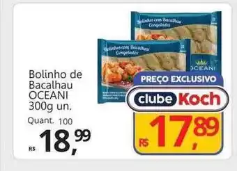 Supermercados Koch Bolinho de bacalhau oceani oferta
