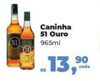 Supermercados Mateus Caninha 51 Ouro 965ml oferta