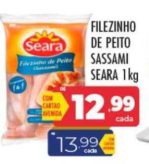 Supermercados Avenida Filezinho de peito sassami seara oferta