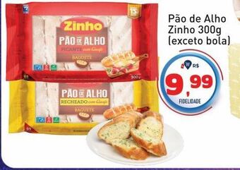 Tonin Superatacado Pão de alho zinho 300g oferta