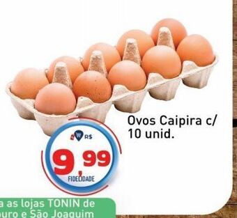 Tonin Superatacado Ovos caipira c/10un oferta