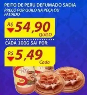 Assaí Atacadista Peito de Peru Defumado Sadia 1kg oferta