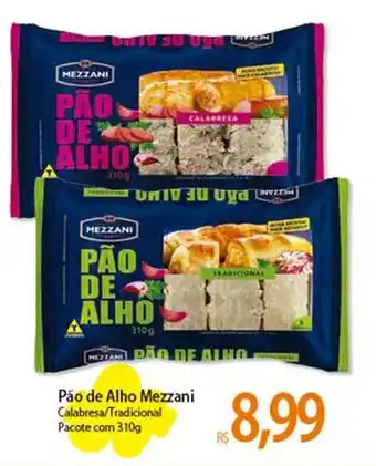 Atacadão Páo de Alho Mezzani 310g oferta