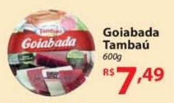 Goiabada Tambaú 600g