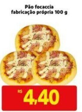 Extra Supermercado Pão Focaccia Fabricação Própria 100g oferta