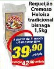 Vencedor Atacadista Requeijão Cremoso Heloisa Tradicional Bisnaga 1.5kg oferta