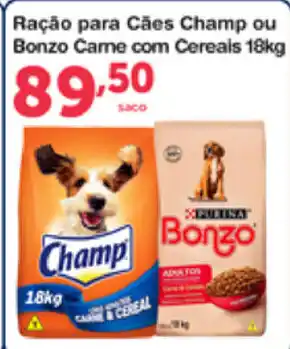 Roldão Racao para caes Champ ou Bonzo Carne com Cereals 18kg oferta