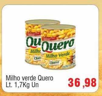 Spani Atacadista Milho verde quero oferta