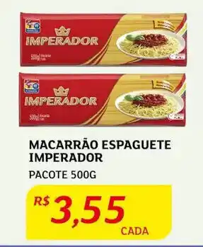 Assaí Atacadista Macarrão Espaguete Imperador 500g oferta