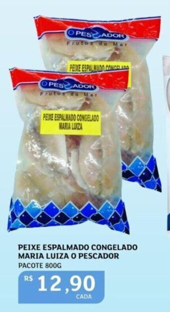 Assaí Atacadista Peixe Espalmado Congelado Maria Luiza o Pescador 800g oferta