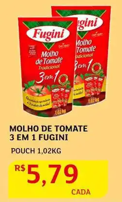 Assaí Atacadista Molho de Tomate 3 em 1 Fugini 1.02kg oferta