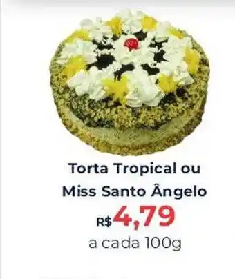 Torta tropical ou miss santo ângelo