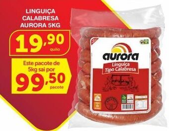 Roldão Linguiça calabresa aurora 5kg oferta