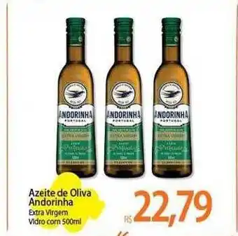 Atacadão Azeite de oliva andorinha extra virgem oferta